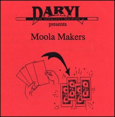 Moola Makers by Daryl  Trick