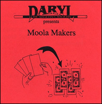 Moola Makers by Daryl  Trick