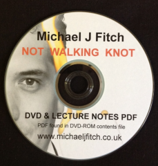Not Walking Knot DVD by Michael J Fitch