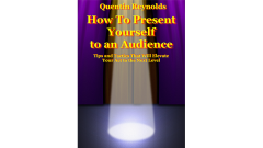 How to Present Yourself to an Audience by Quentin Reynolds Book