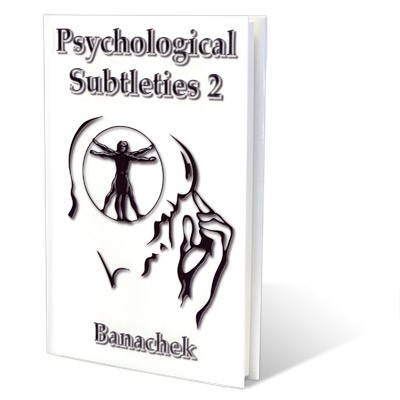 Psychological Subtleties 2 by Banachek -  Book