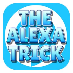 The Alexa Trick by Steven Goodwin Instant download