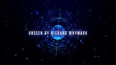 UNSEEN BY RICHARD WHYMARK INSTANT DOWNLOAD