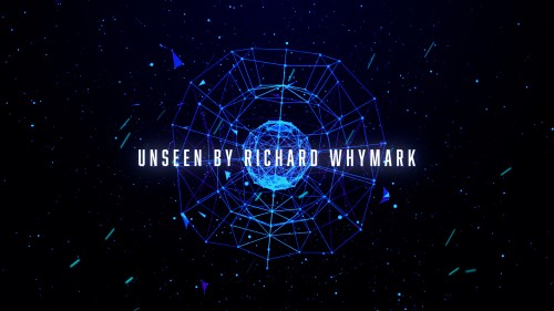 UNSEEN BY RICHARD WHYMARK INSTANT DOWNLOAD