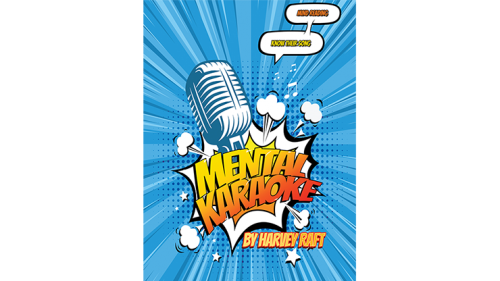 Vortex Magic Presents Mental Karaoke with Gimmicks and Online Instructions by Harvey Raft 